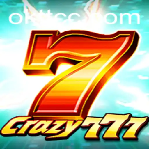 Unveiling Crazy777: The Thrilling New Game with an OKTT Twist